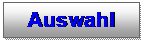 Textfeld: Auswahl